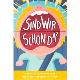 Sind wir schon da? - DE