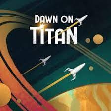 Dawn on Titan - eng.